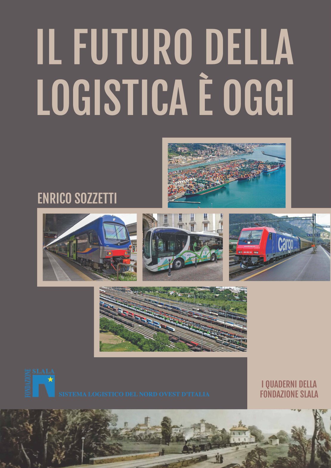Libro Il futuro della logistica è oggi